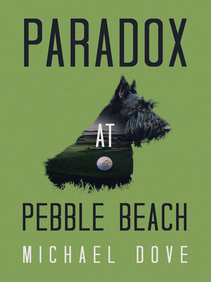 cover image of Paradox at Pebble Beach